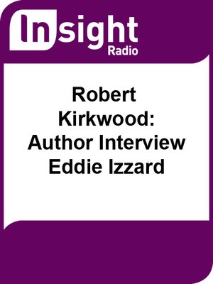 cover image of Robert Kirkwood: Author interview - Eddie Izzard